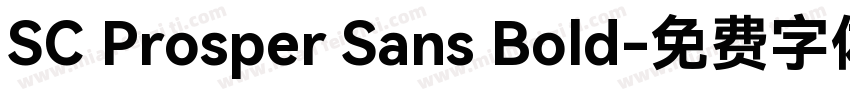 SC Prosper Sans Bold字体转换